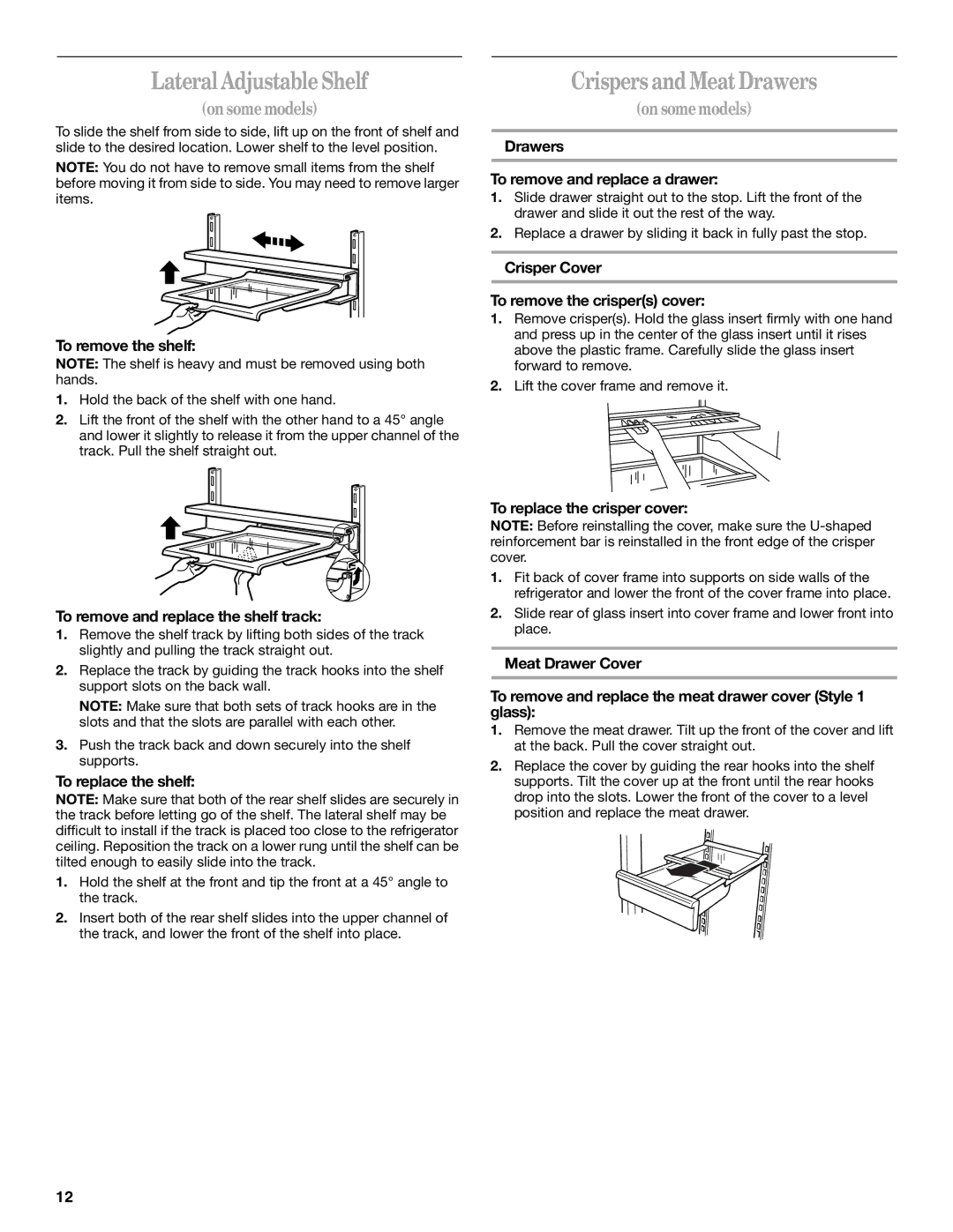 Inglis Home Appliances 2225407 manual Lateral Adjustable Shelf, Crispers and Meat Drawers 