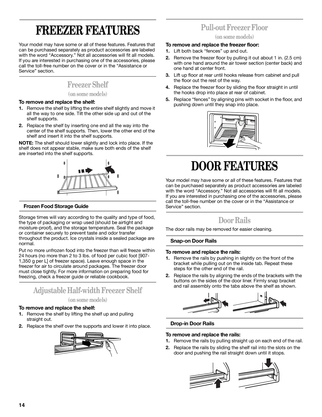 Inglis Home Appliances 2225407 manual Freezer Features, Door Features 