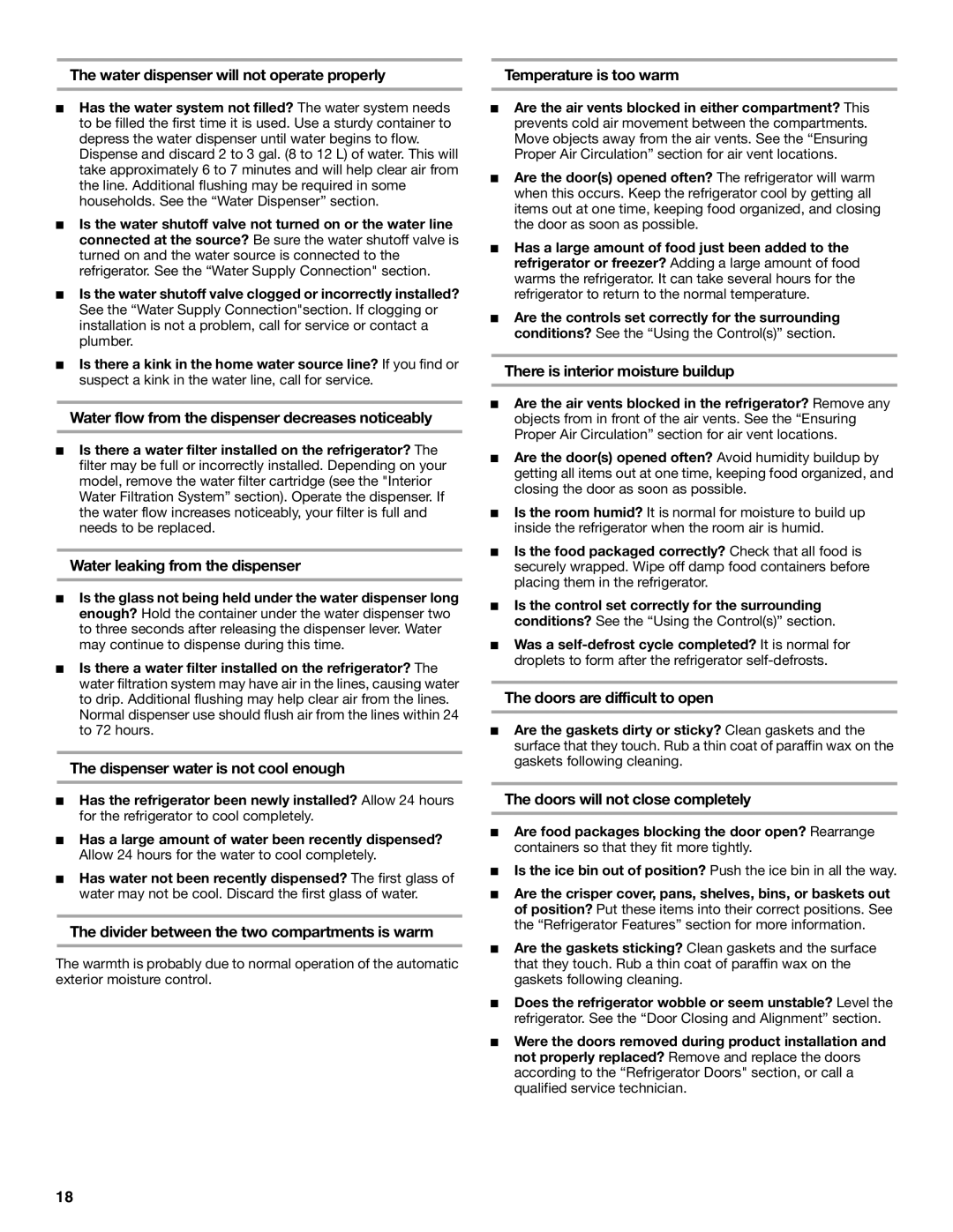 Inglis Home Appliances 2225407 manual Water flow from the dispenser decreases noticeably, Water leaking from the dispenser 