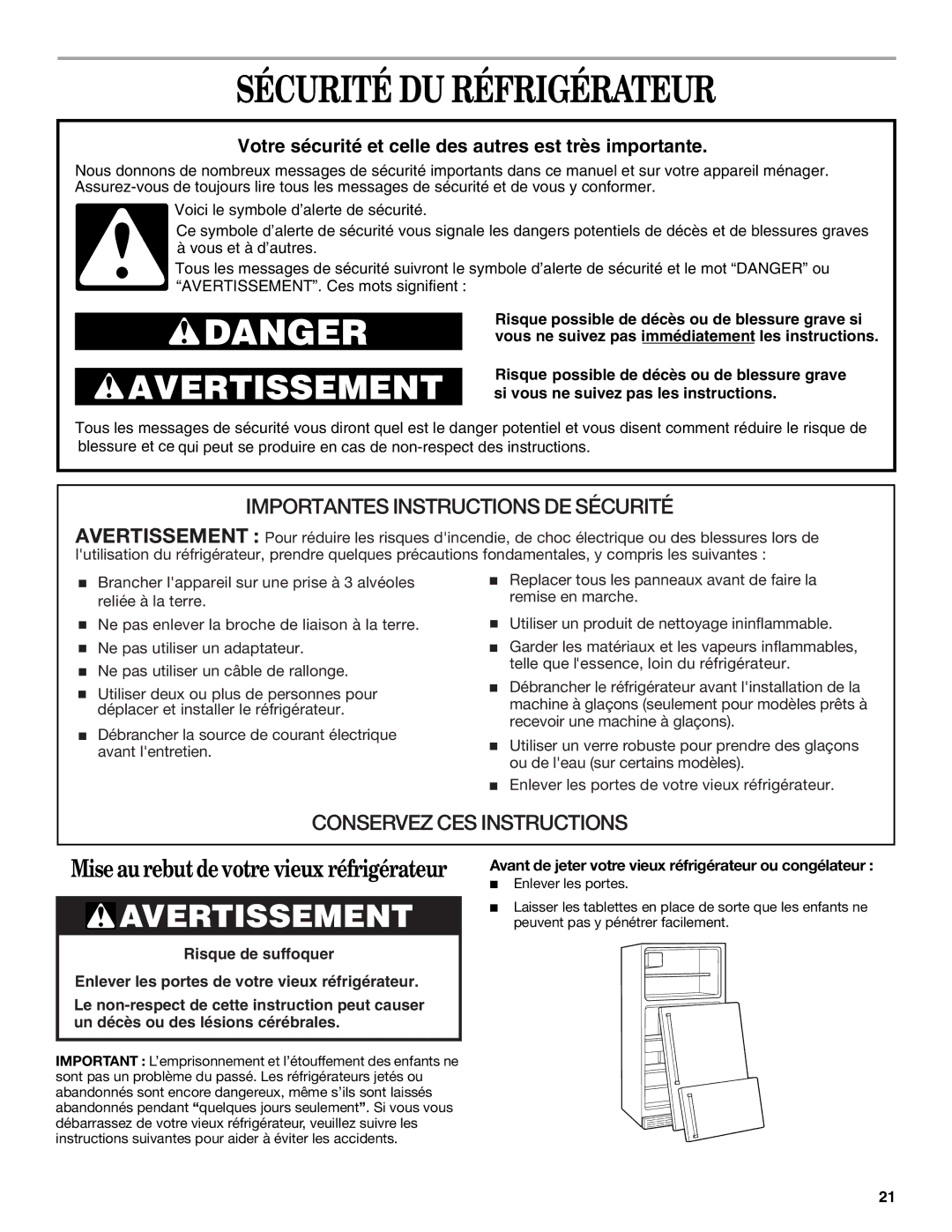 Inglis Home Appliances 2225407 manual Sécurité DU Réfrigérateur, Avant de jeter votre vieux réfrigérateur ou congélateur 