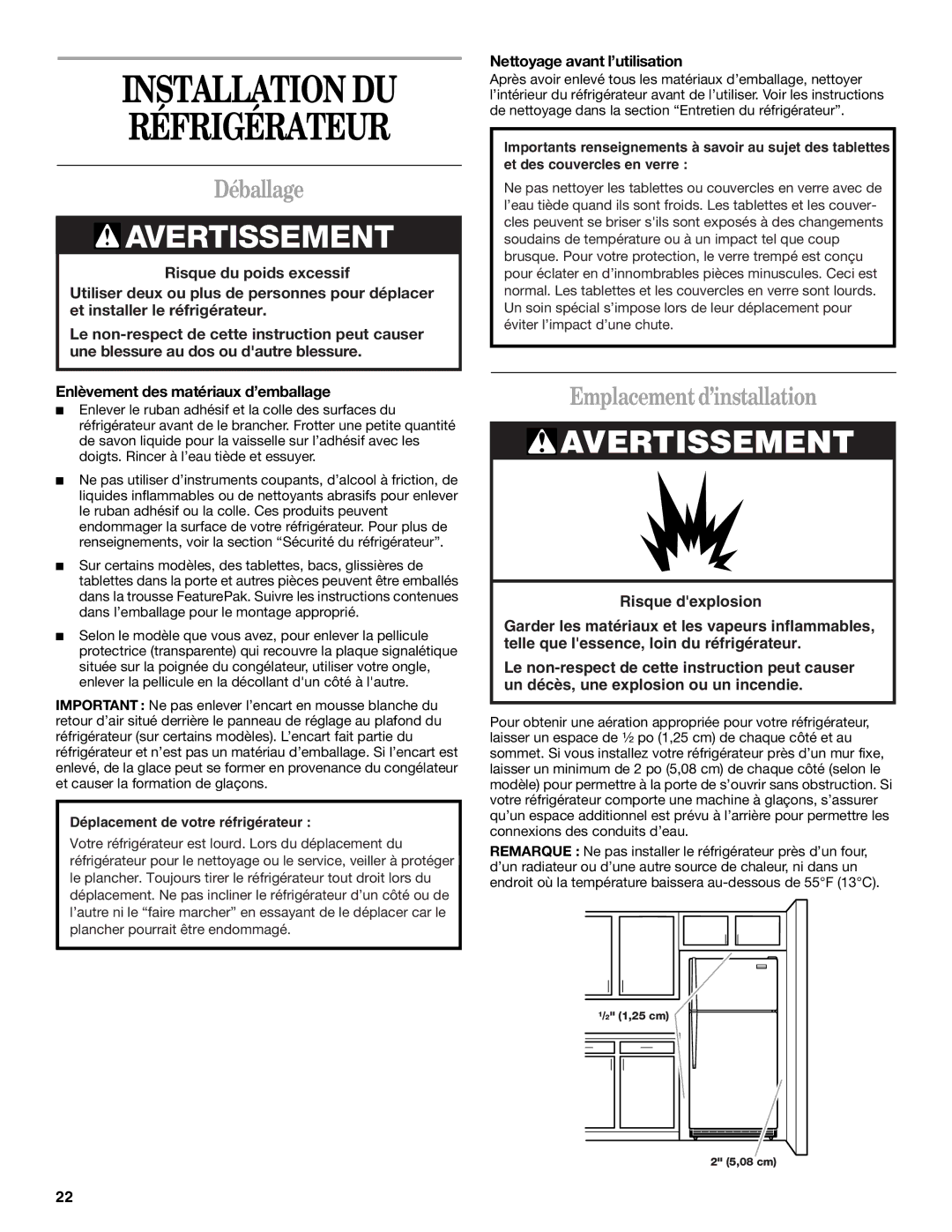 Inglis Home Appliances 2225407 manual Installation DU Réfrigérateur, Déballage, Emplacement d’installation 