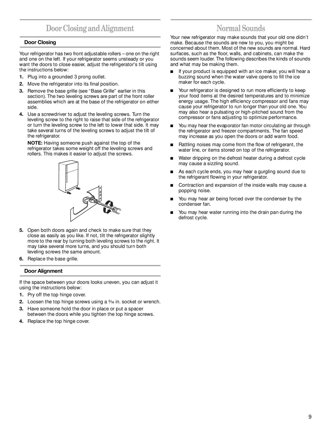 Inglis Home Appliances 2225407 manual Door Closing and Alignment, Normal Sounds, Door Alignment 