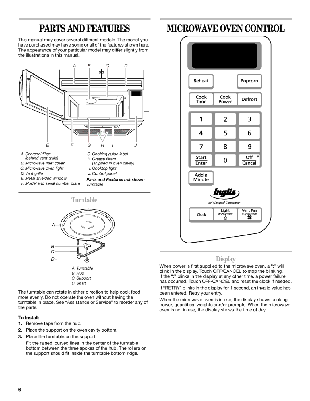 Inglis Home Appliances IOR14XR manual Parts and Features, Turntable, Display, To Install 