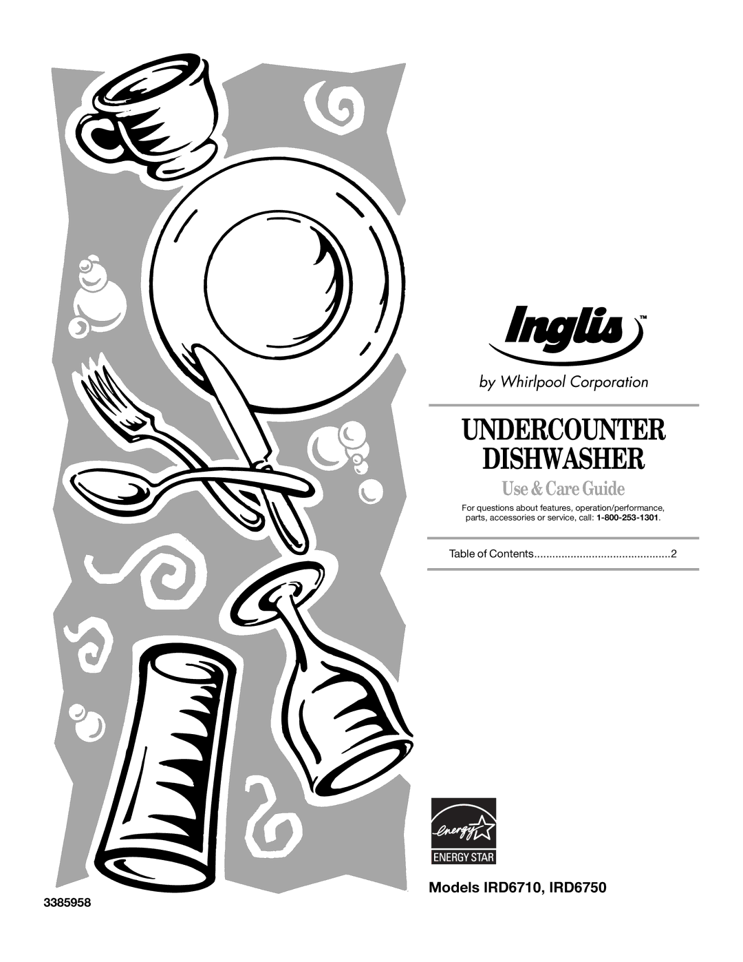 Inglis Home Appliances IRD6750, IRD6710 manual Undercounter Dishwasher, 3385958 