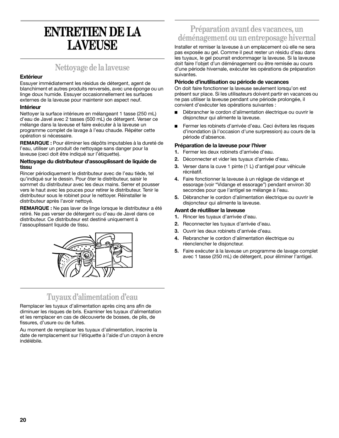 Inglis Home Appliances TWO SPEED AUTOMATIC WASHERS manual Entretien DE LA Laveuse, Nettoyage de la laveuse 