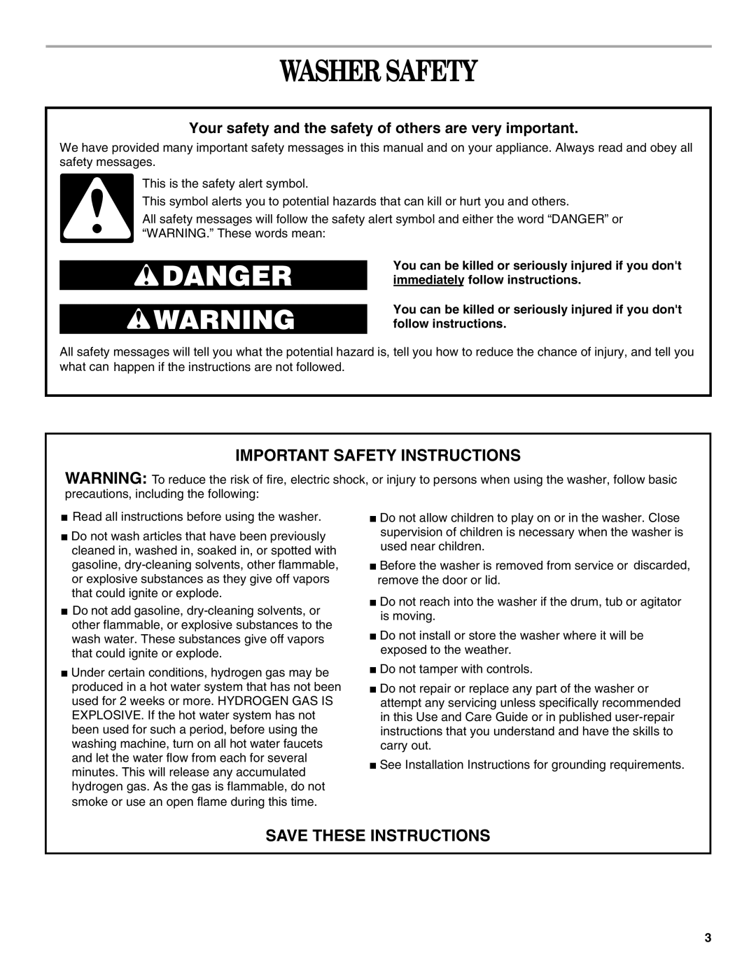 Inglis Home Appliances TWO SPEED AUTOMATIC WASHERS Washer Safety, Your safety and the safety of others are very important 