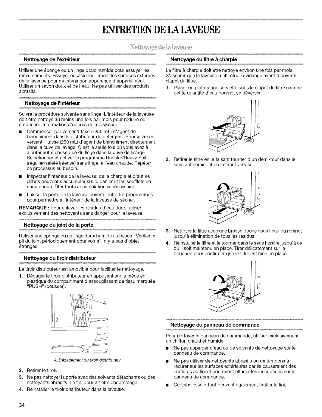 Inglis Home Appliances Washer manual Entretiendelalaveuse, Nettoyage de Iintrieur 