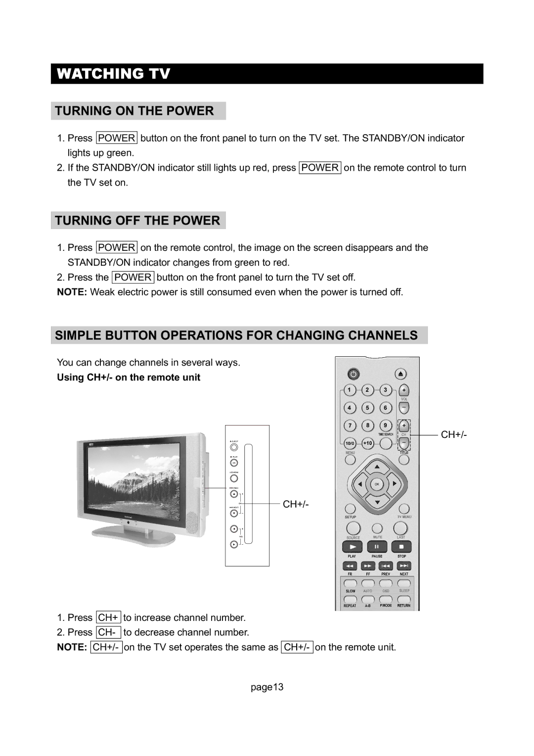 Initial DTV-171 manual Watching TV, Simple Button Operations for Changing Channels, Using CH+/- on the remote unit 