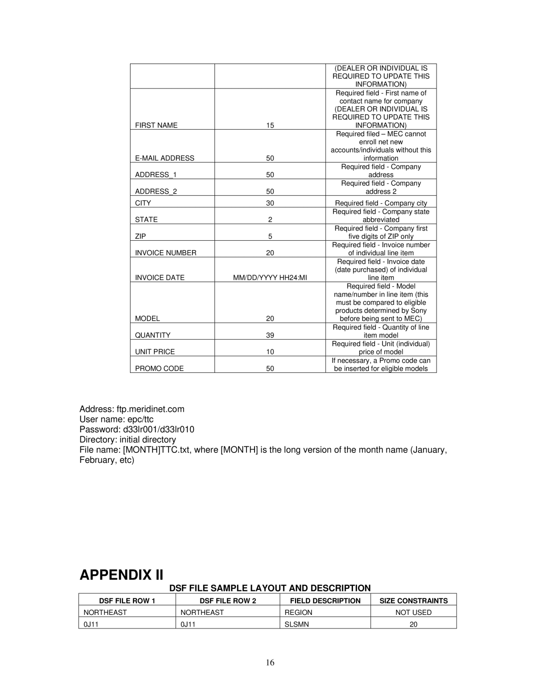 Initial Technology Recorder manual DSF File Sample Layout and Description, DSF File ROW Field Description Size Constraints 