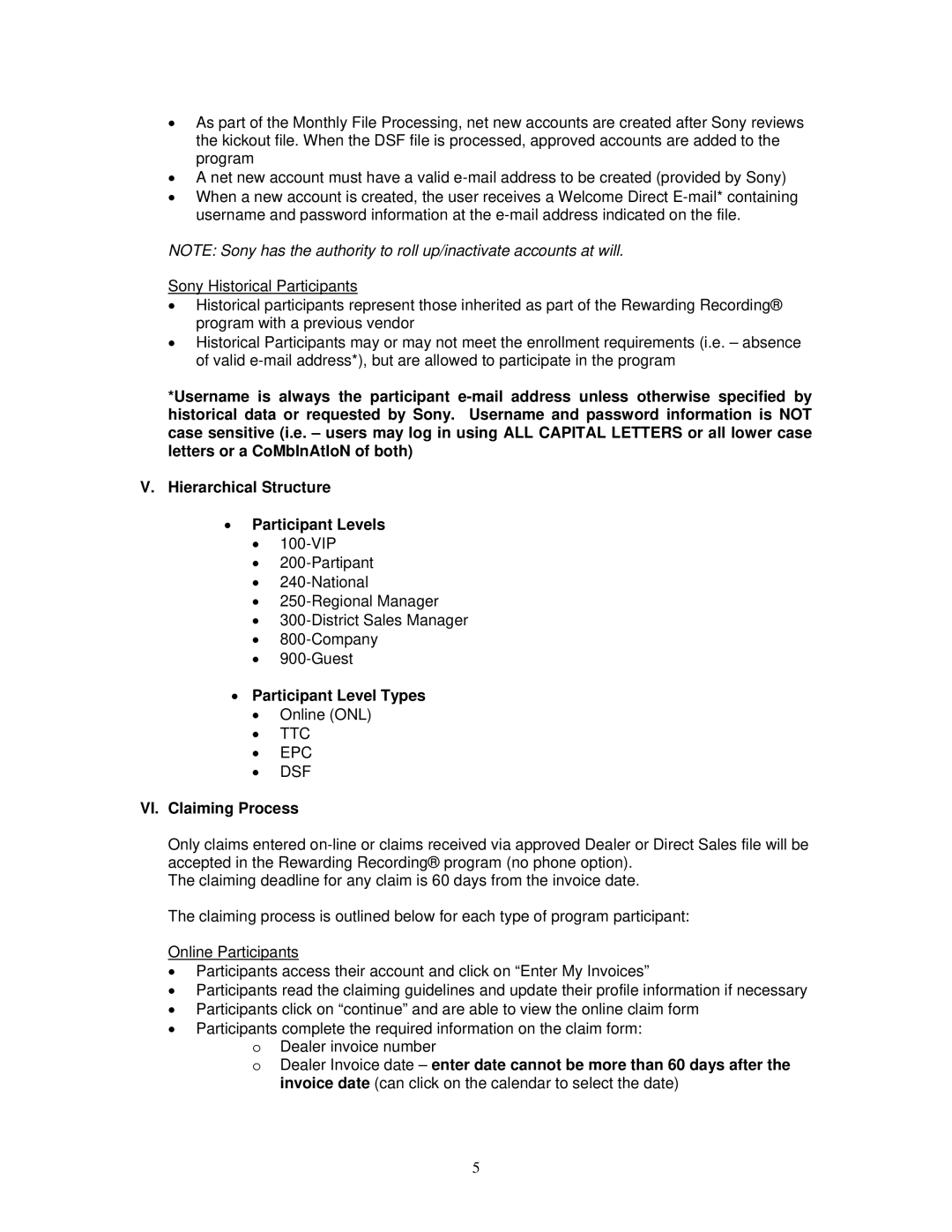 Initial Technology Recorder manual Participant Level Types, VI. Claiming Process 