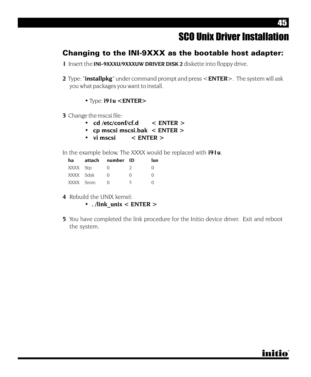 Initio INI-9090U manual Changing to the INI-9XXX as the bootable host adapter 