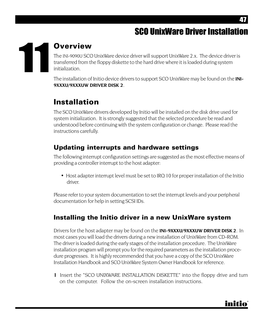 Initio INI-9090U manual SCO UnixWare Driver Installation, 11Overview, Installing the Initio driver in a new UnixWare system 