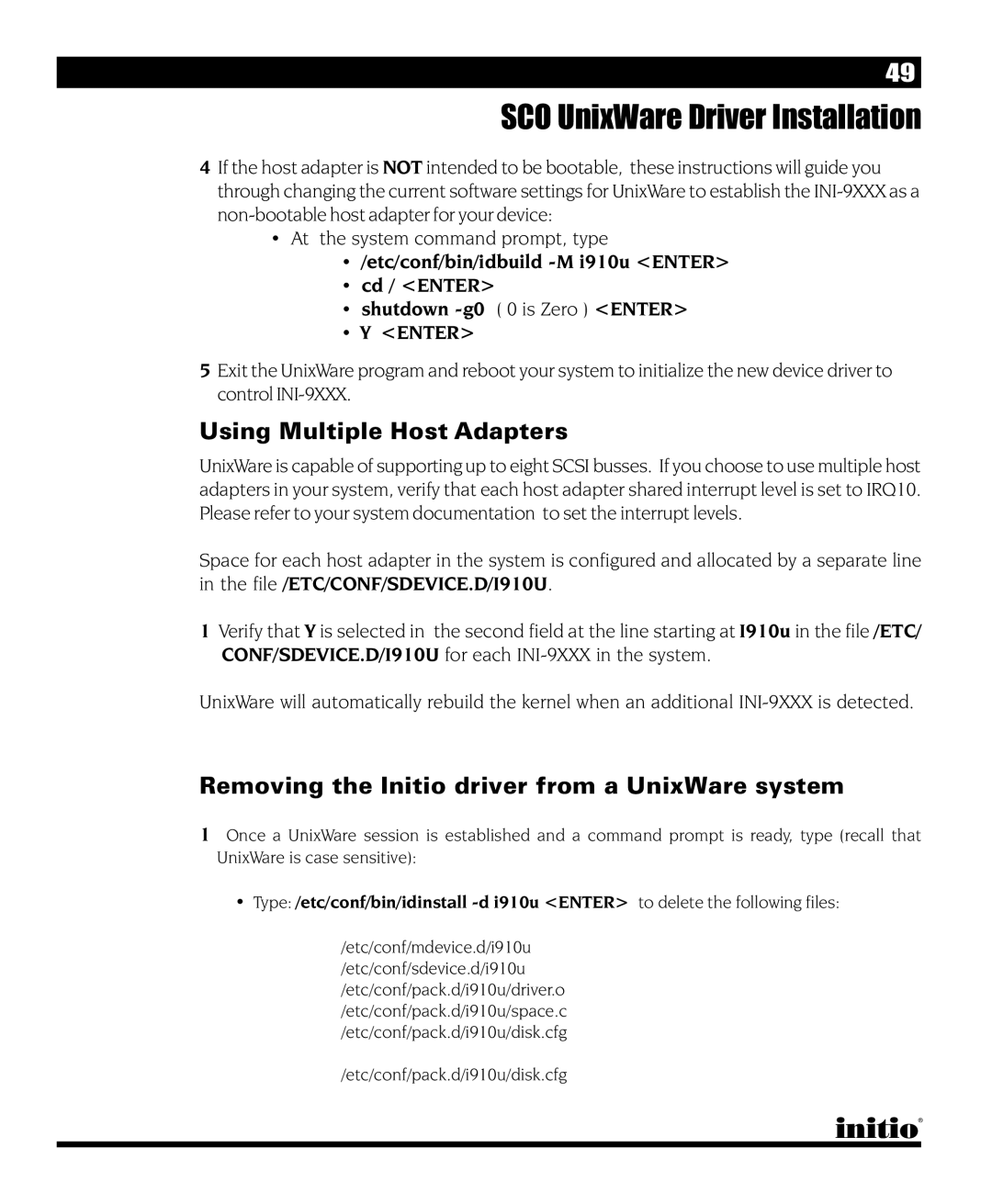 Initio INI-9090U manual Using Multiple Host Adapters, Removing the Initio driver from a UnixWare system 