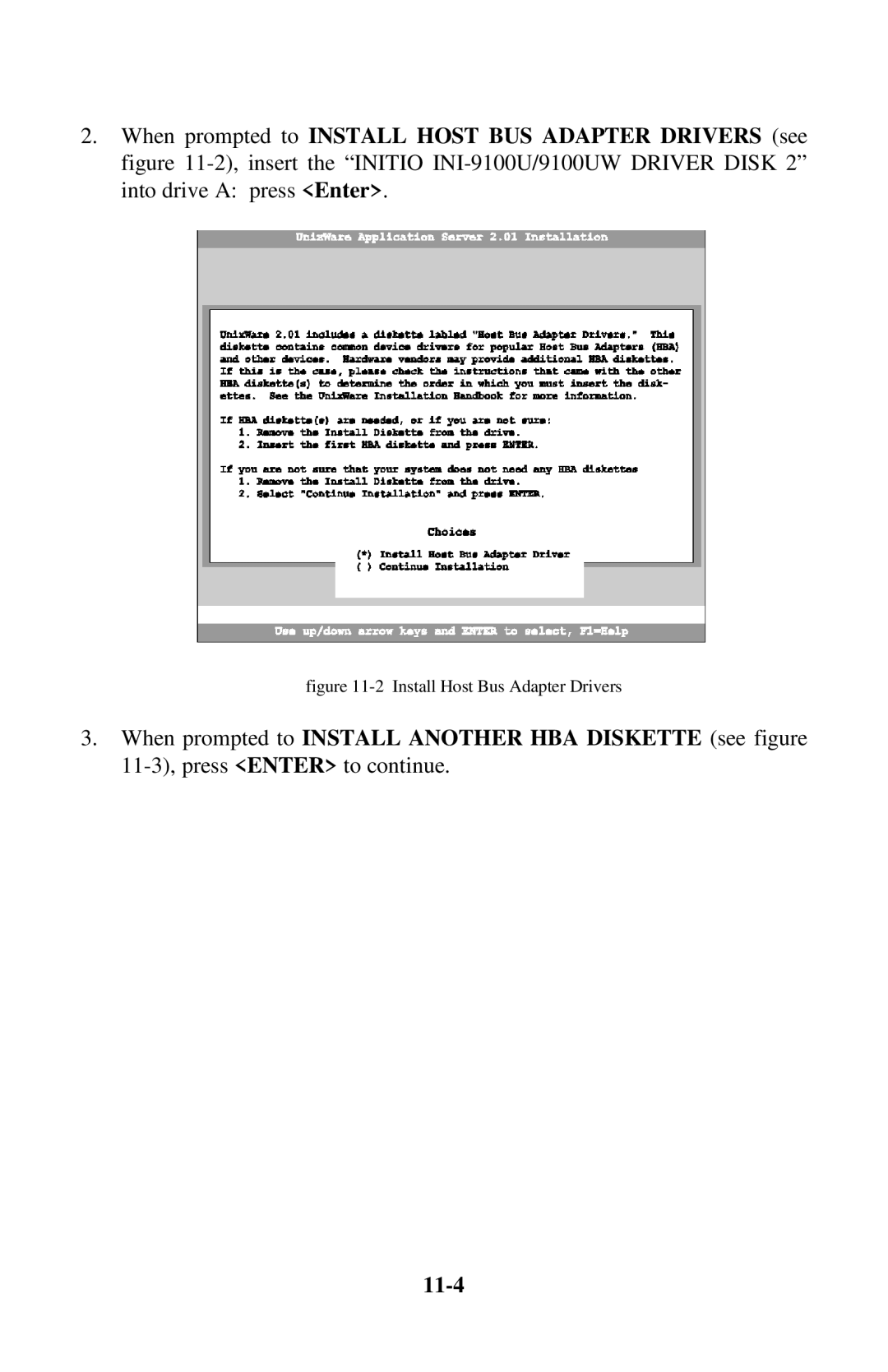 Initio INI-9100UW user manual 11-4, Install Host Bus Adapter Drivers 