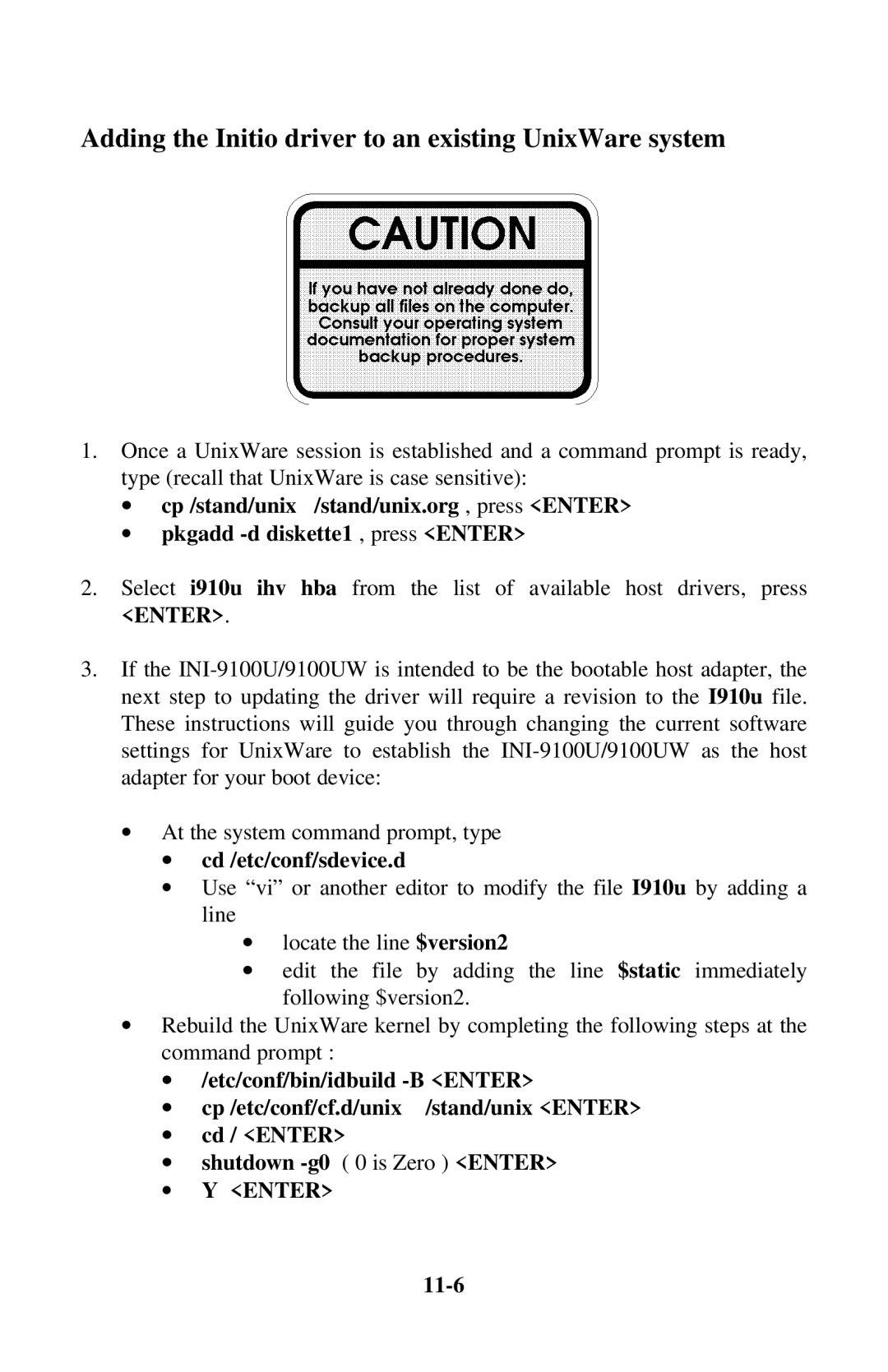 Initio INI-9100UW user manual Adding the Initio driver to an existing UnixWare system, ∙ cd /etc/conf/sdevice.d, 11-6 