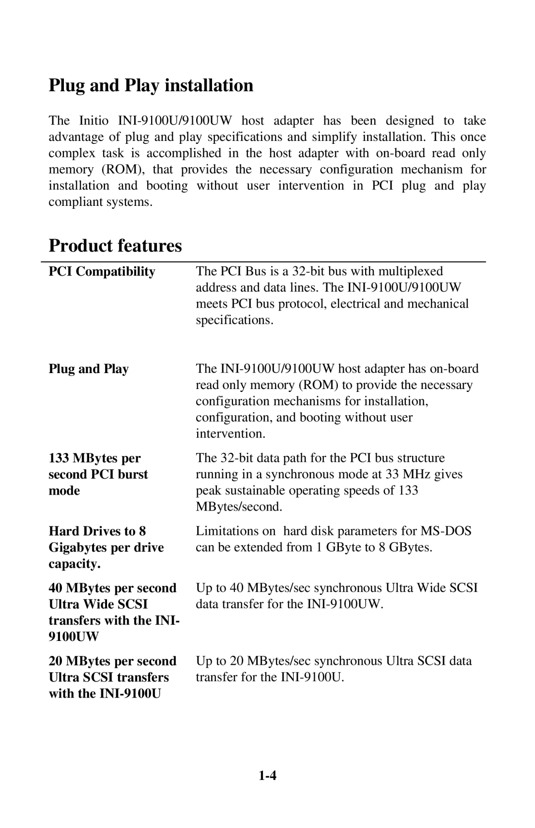 Initio INI-9100UW user manual Plug and Play installation, Product features 