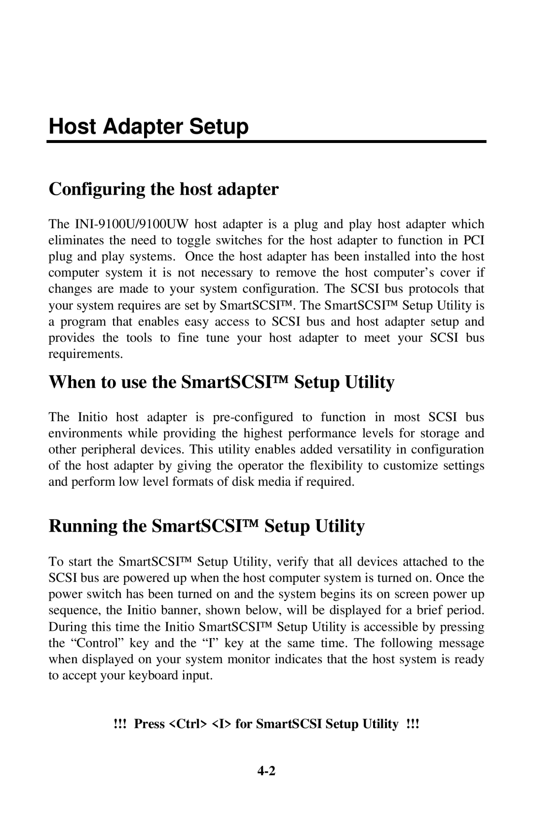 Initio INI-9100U Host Adapter Setup, When to use the SmartSCSI Setup Utility, Running the SmartSCSI Setup Utility 