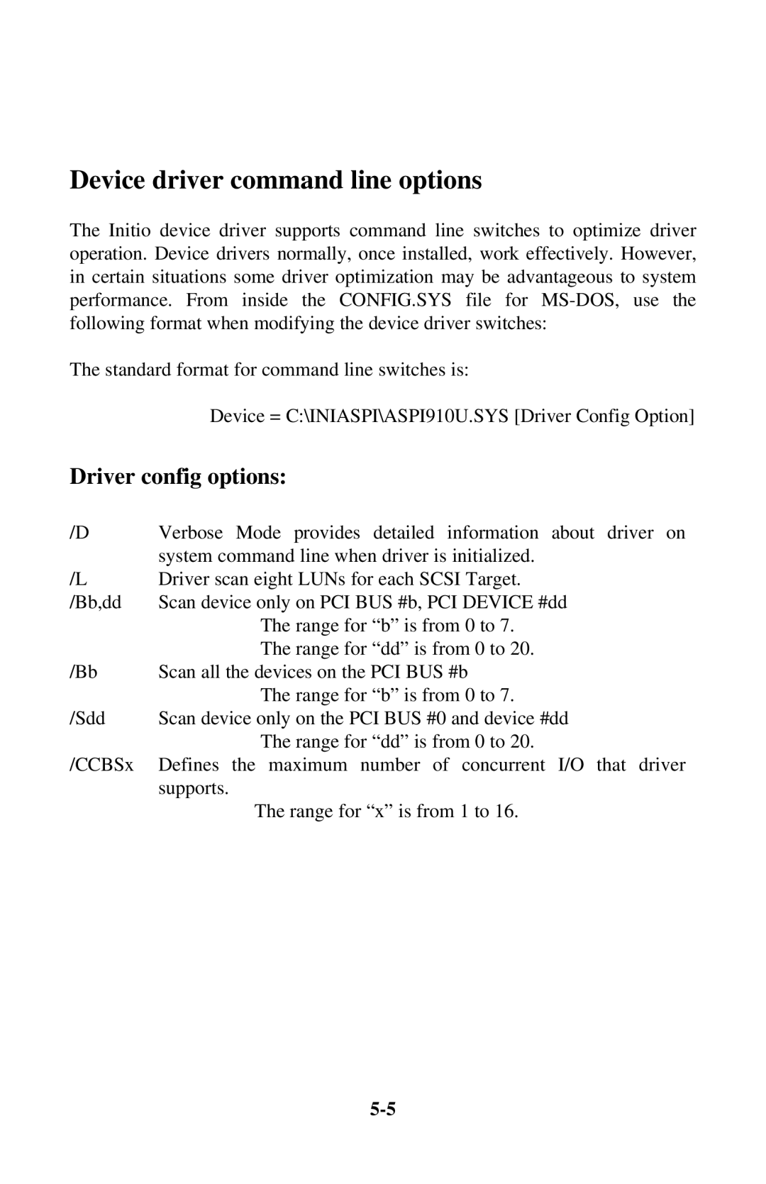 Initio INI-9100UW user manual Device driver command line options, Driver config options 