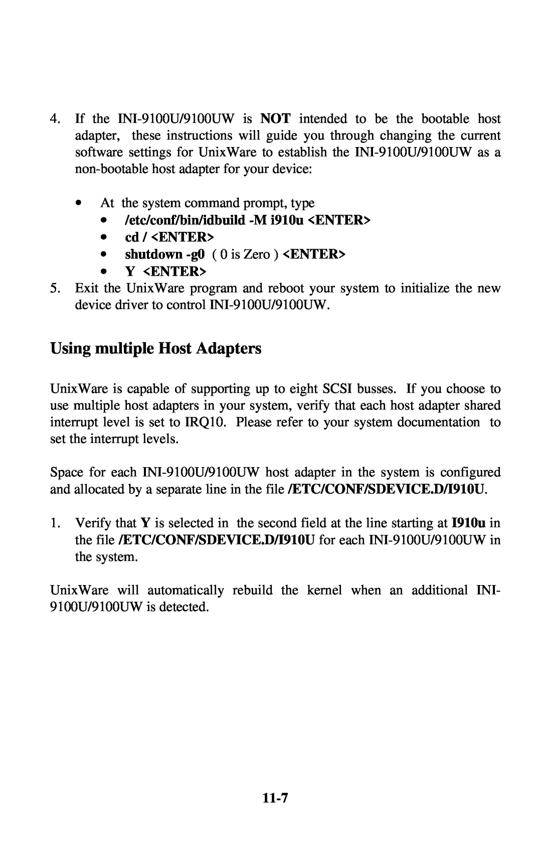 Initio INI-9100UW user manual Using multiple Host Adapters, ∙ /etc/conf/bin/idbuild -M i910u ENTER ∙ cd / ENTER, 11-7 