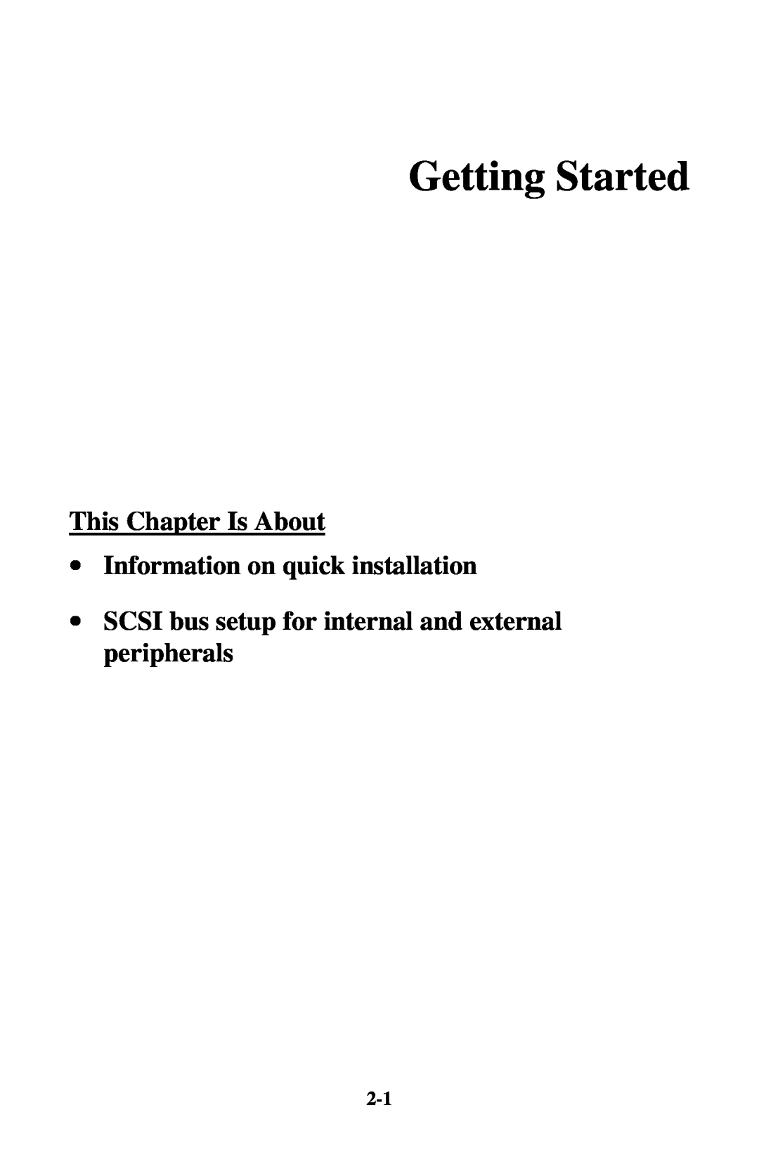 Initio INI-9100UW user manual Getting Started, This Chapter Is About ∙ Information on quick installation 