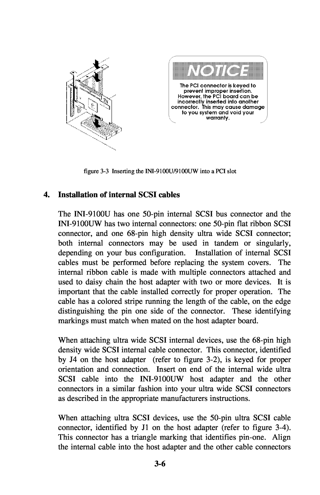 Initio INI-9100UW user manual Installation of internal SCSI cables, 3 Inserting the INI-9100U/9100UW into a PCI slot 