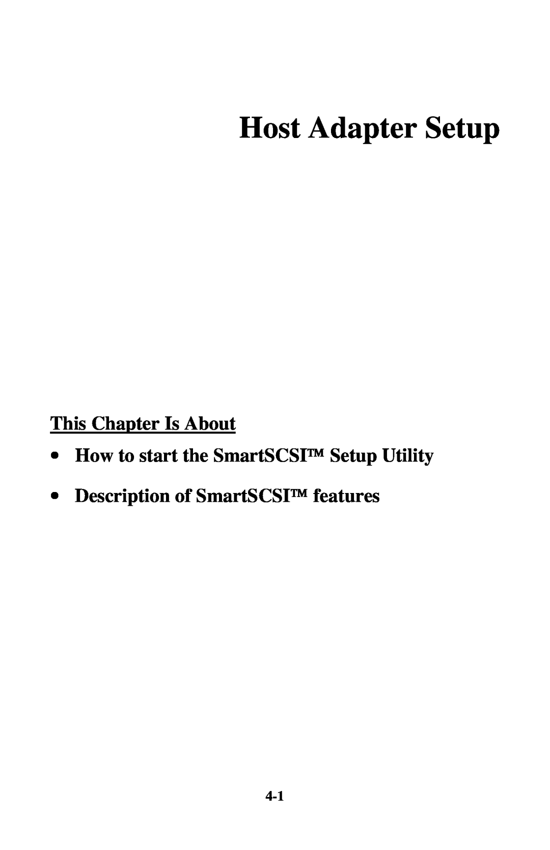 Initio INI-9100UW user manual Host Adapter Setup, This Chapter Is About ∙ How to start the SmartSCSI Setup Utility 