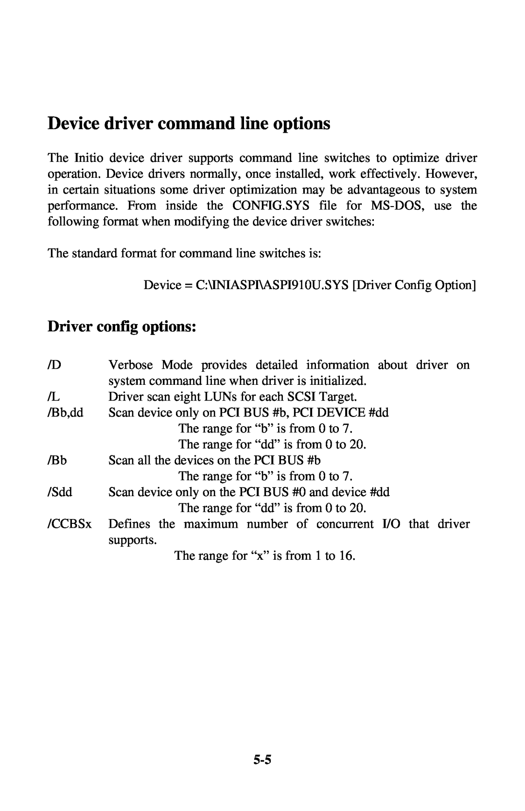 Initio INI-9100UW user manual Device driver command line options, Driver config options 
