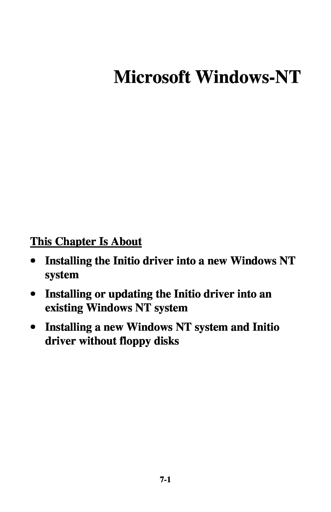 Initio INI-9100U Microsoft Windows-NT, ∙ Installing the Initio driver into a new Windows NT system, This Chapter Is About 