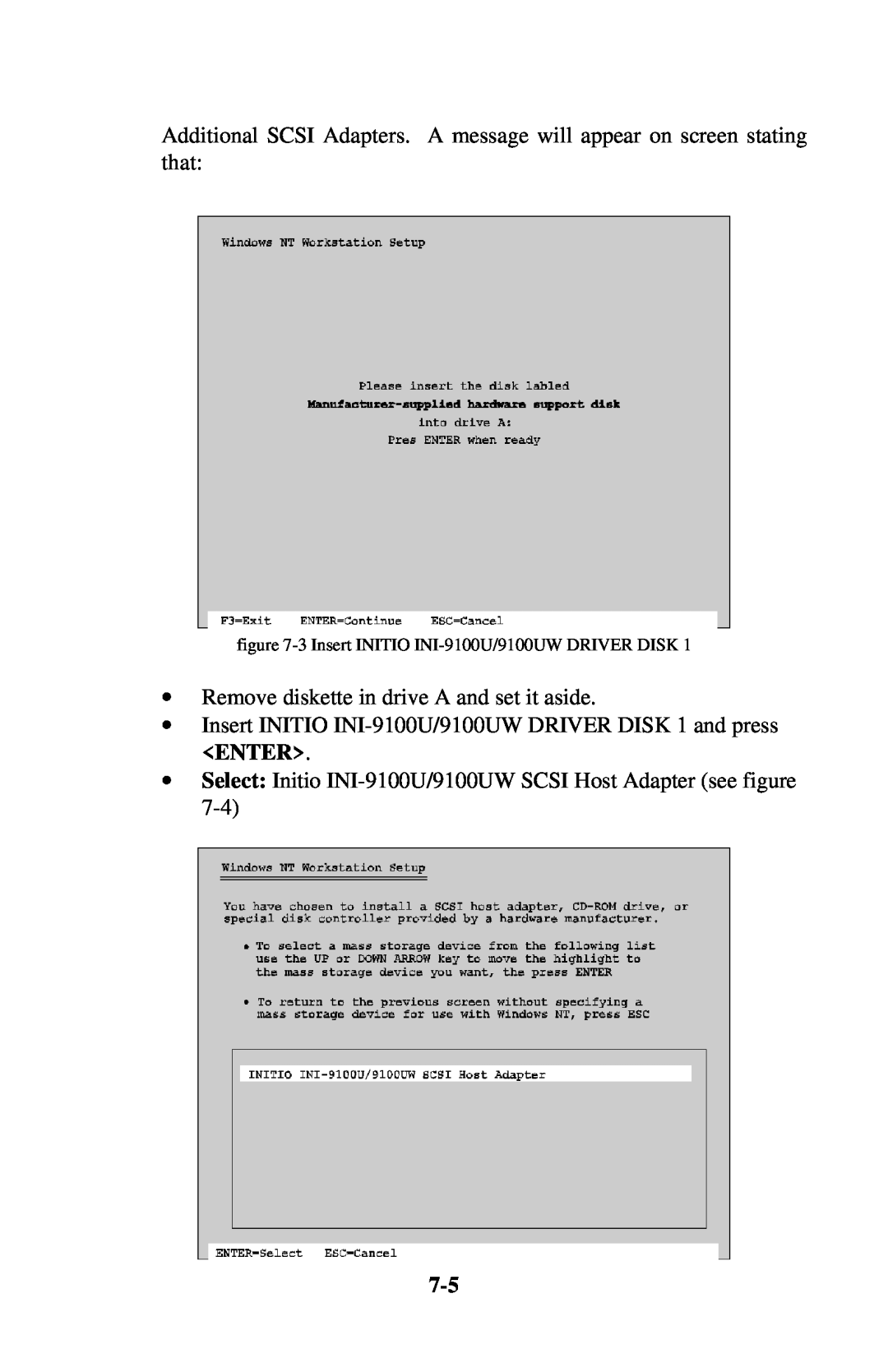 Initio INI-9100UW user manual Enter, ∙ Remove diskette in drive A and set it aside 