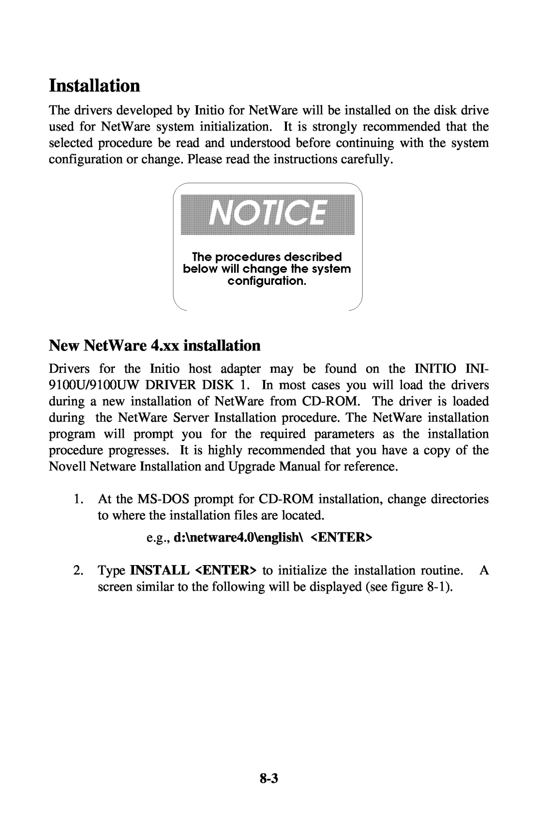Initio INI-9100UW user manual New NetWare 4.xx installation, e.g., d\netware4.0\english\ ENTER, Installation 