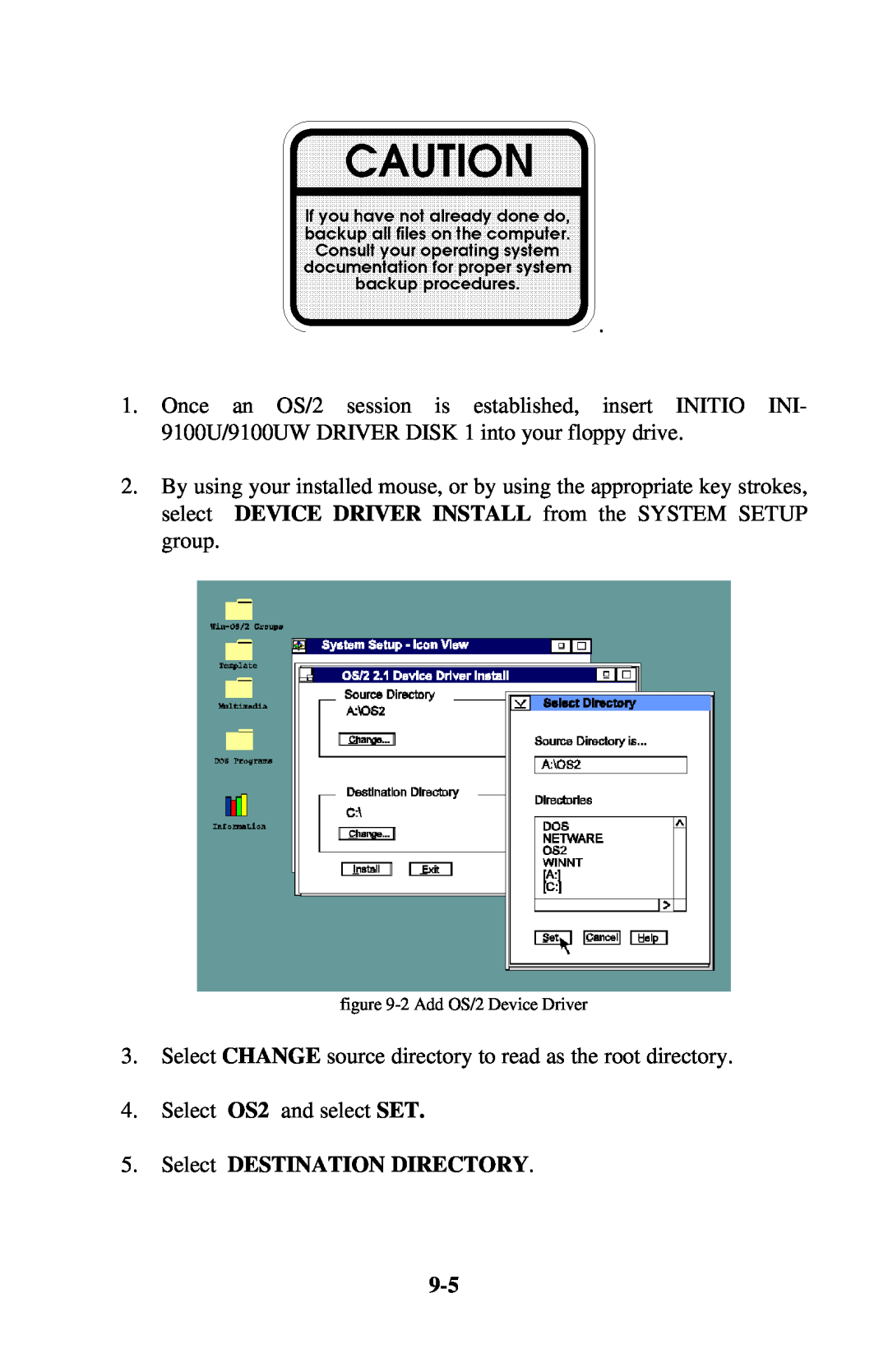 Initio INI-9100UW user manual Select DESTINATION DIRECTORY, Select CHANGE source directory to read as the root directory 