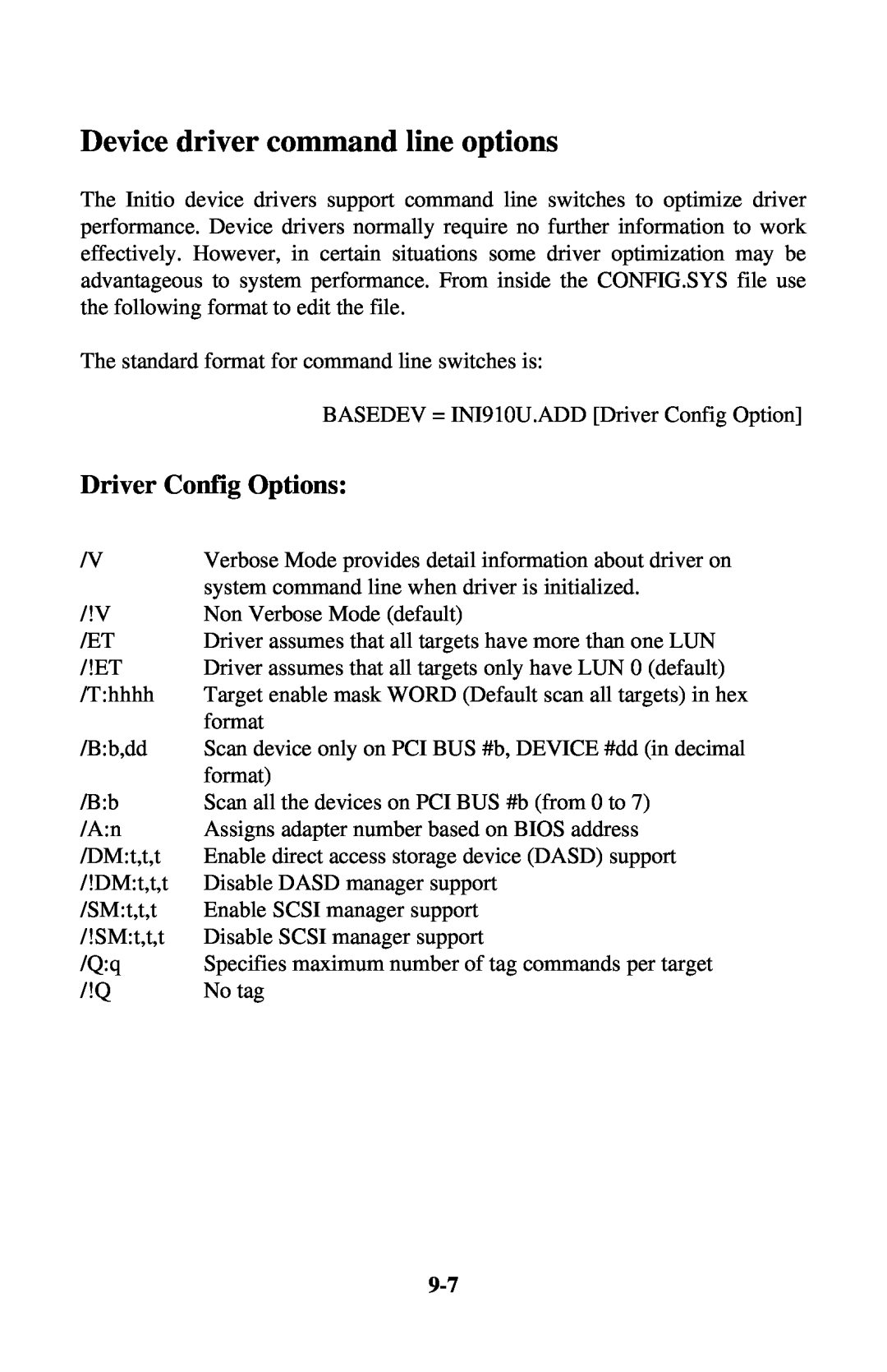 Initio INI-9100UW user manual Device driver command line options, Driver Config Options 