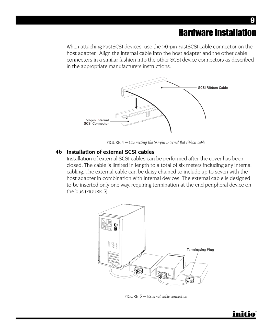 Initio I/O HIGHWAY manual Connecting the 50-pin internal flat ribbon cable 