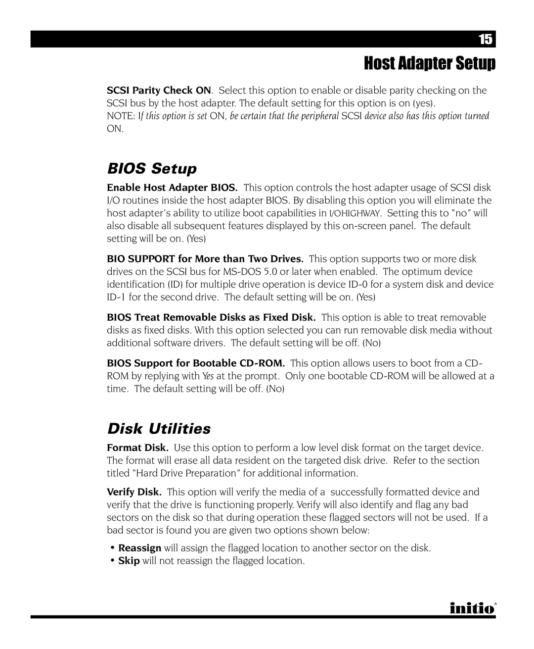 Initio I/O HIGHWAY manual Bios Setup, Disk Utilities 