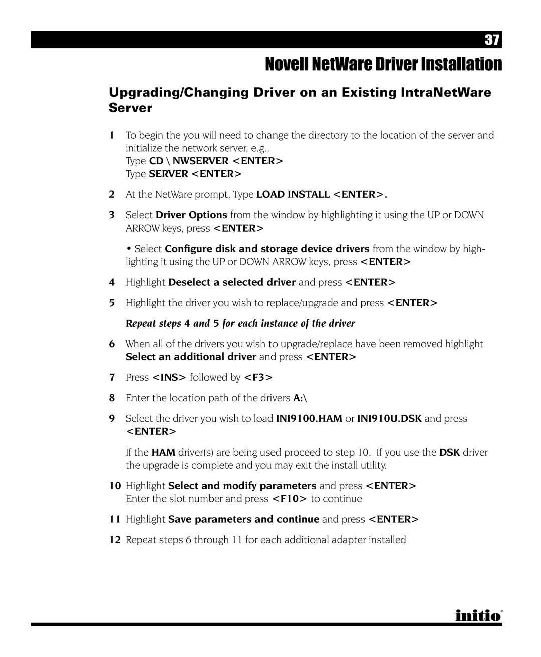 Initio I/O HIGHWAY manual Upgrading/Changing Driver on an Existing IntraNetWare Server 