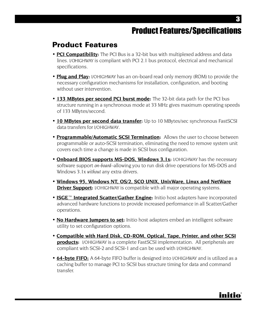 Initio I/O HIGHWAY manual Product Features/Specifications 