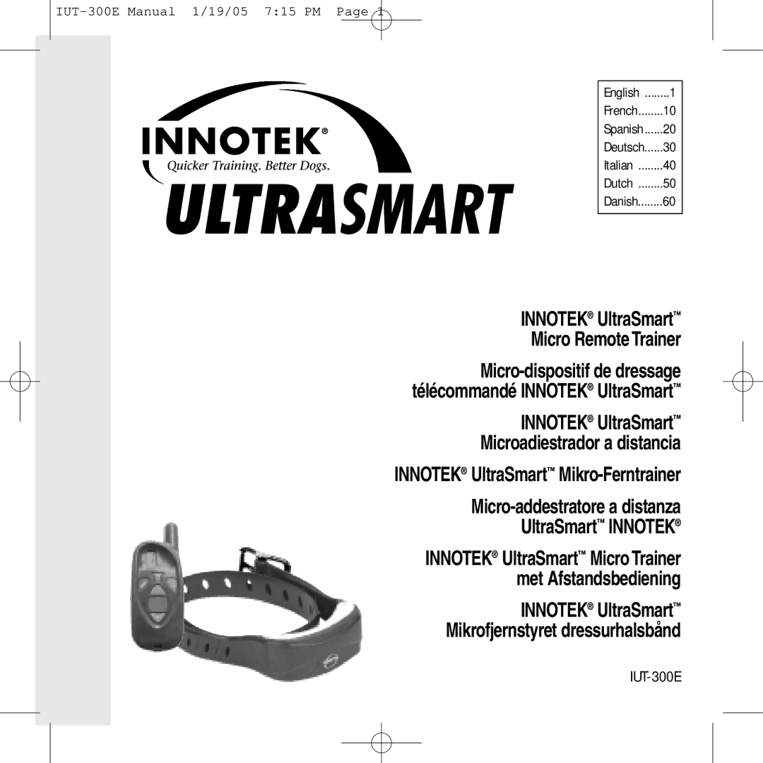 Innotek IUT-300E manual Innotek UltraSmart Micro Remote Trainer 