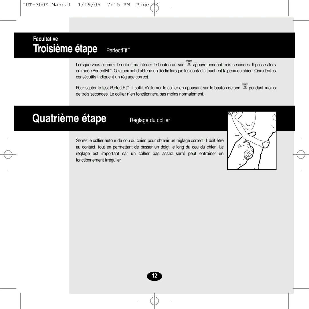 Innotek IUT-300E manual Troisième étape PerfectFit, Réglage du collier 