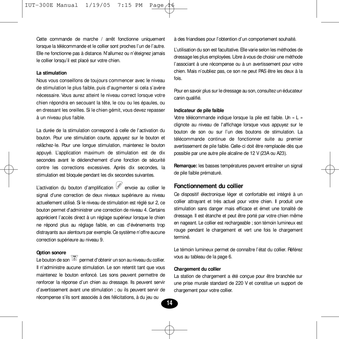 Innotek IUT-300E manual Fonctionnement du collier, La stimulation, Option sonore, Indicateur de pile faible 