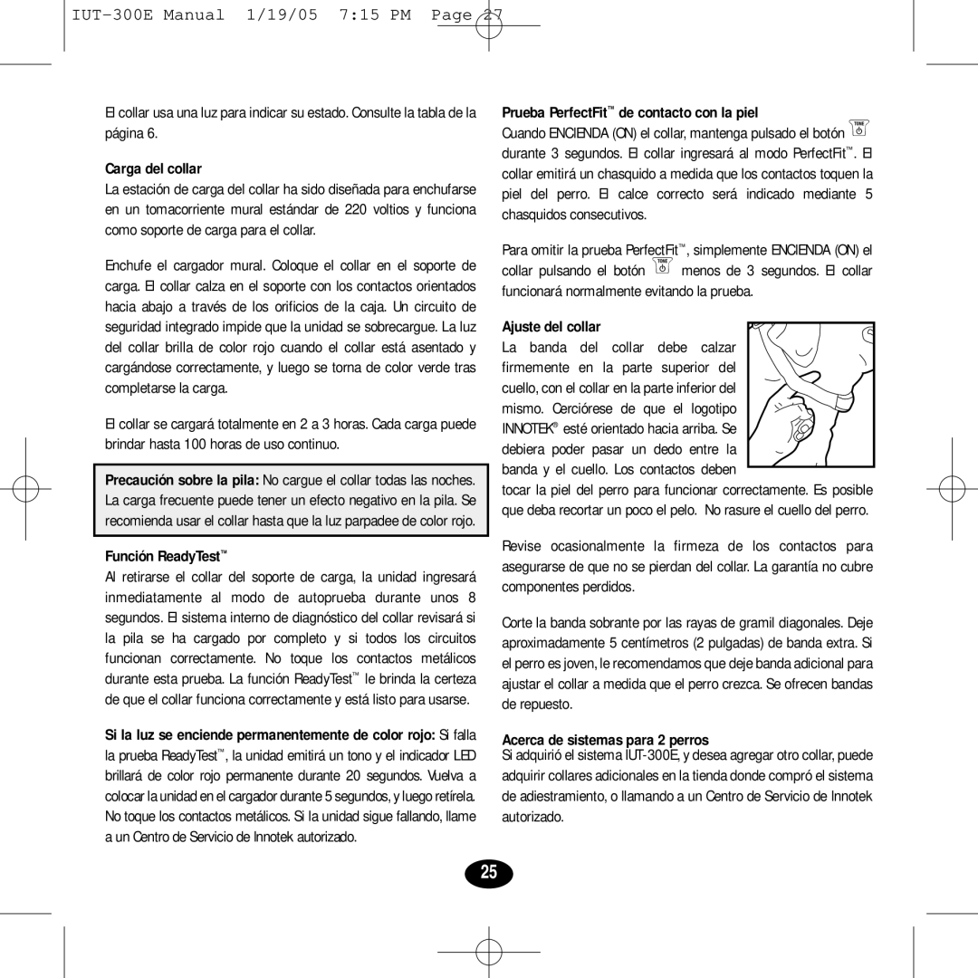 Innotek IUT-300E manual Carga del collar, Función ReadyTest, Prueba PerfectFit de contacto con la piel 