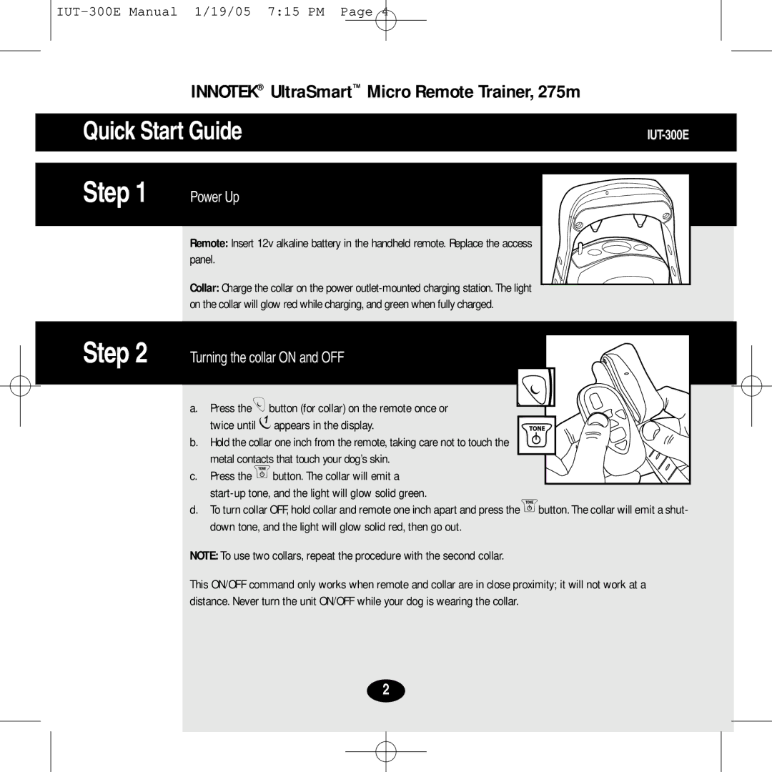 Innotek IUT-300E manual Innotek UltraSmart Micro Remote Trainer, 275m, Power Up, Turning the collar on and OFF 