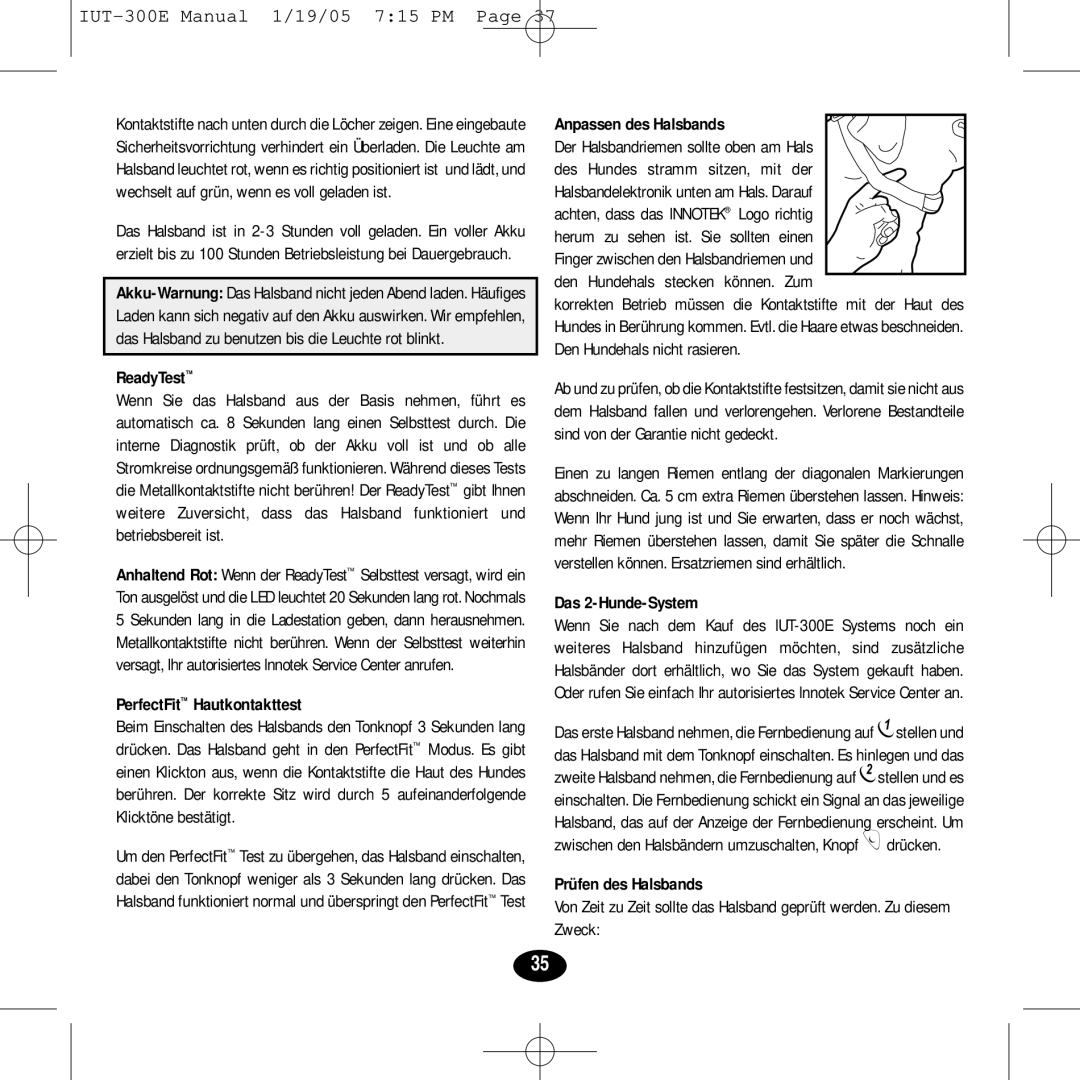 Innotek IUT-300E manual ReadyTest, PerfectFit Hautkontakttest, Das 2-Hunde-System, Prüfen des Halsbands 