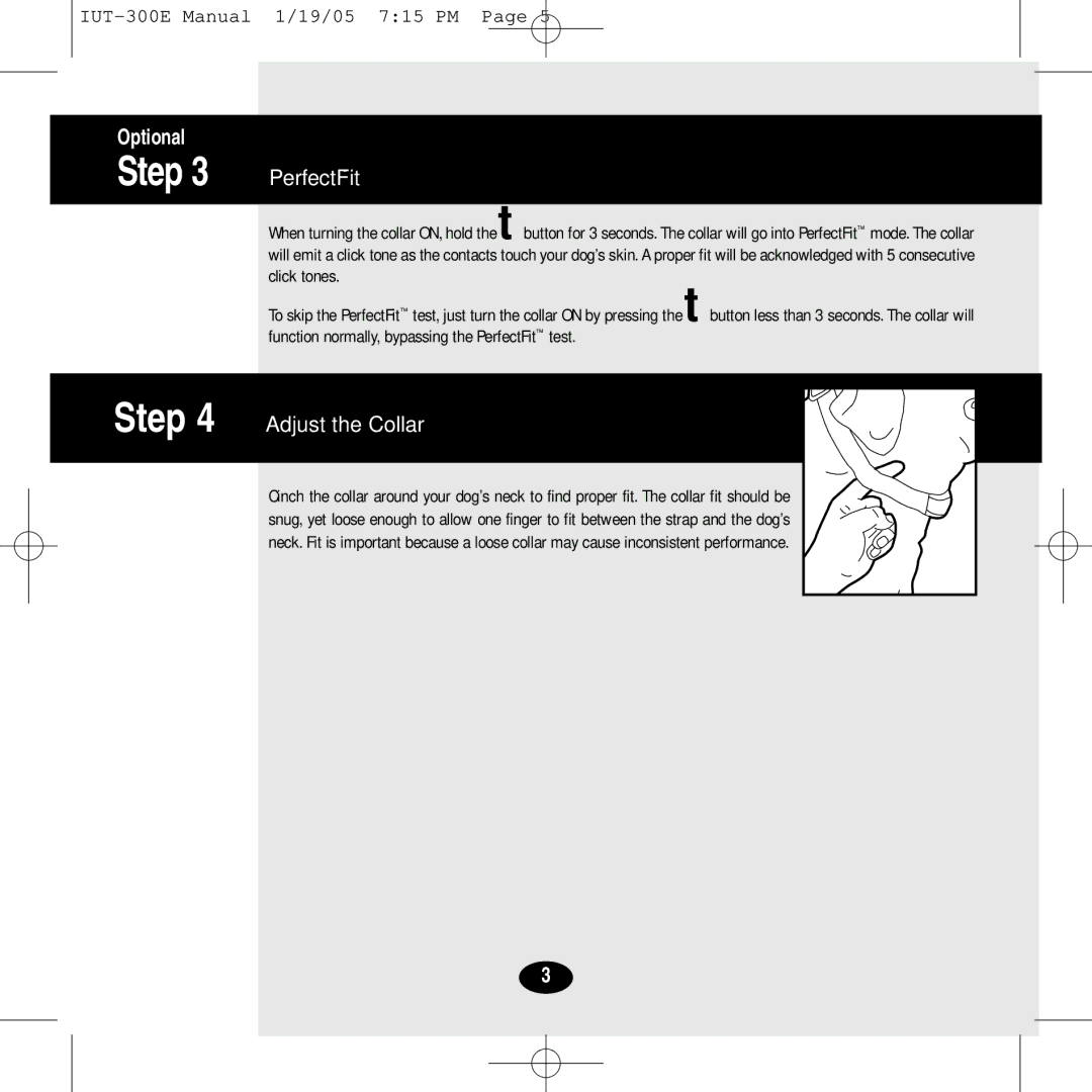 Innotek IUT-300E manual Adjust the Collar, Click tones, Function normally, bypassing the PerfectFit test 