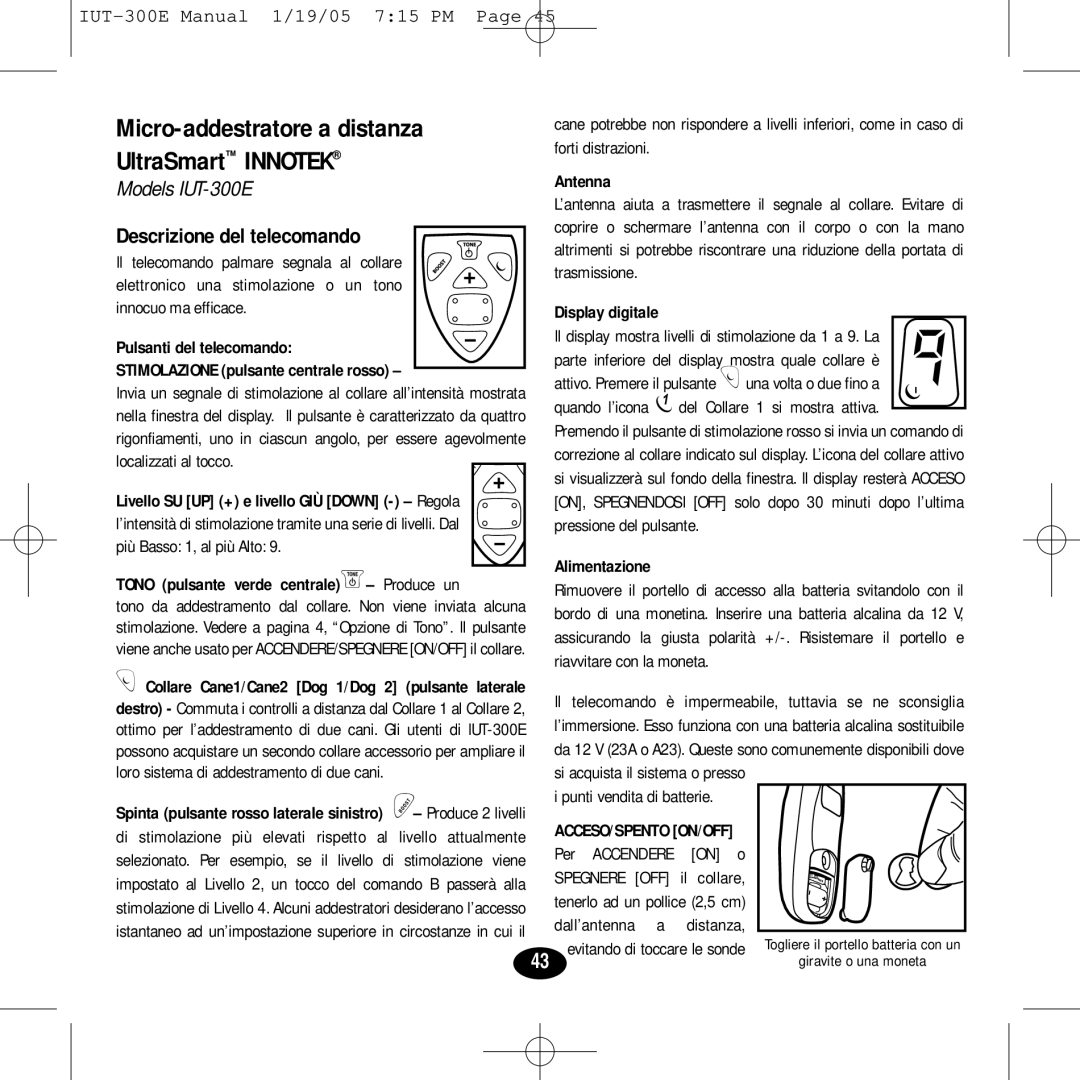 Innotek IUT-300E manual Descrizione del telecomando, Display digitale, Alimentazione, On o 