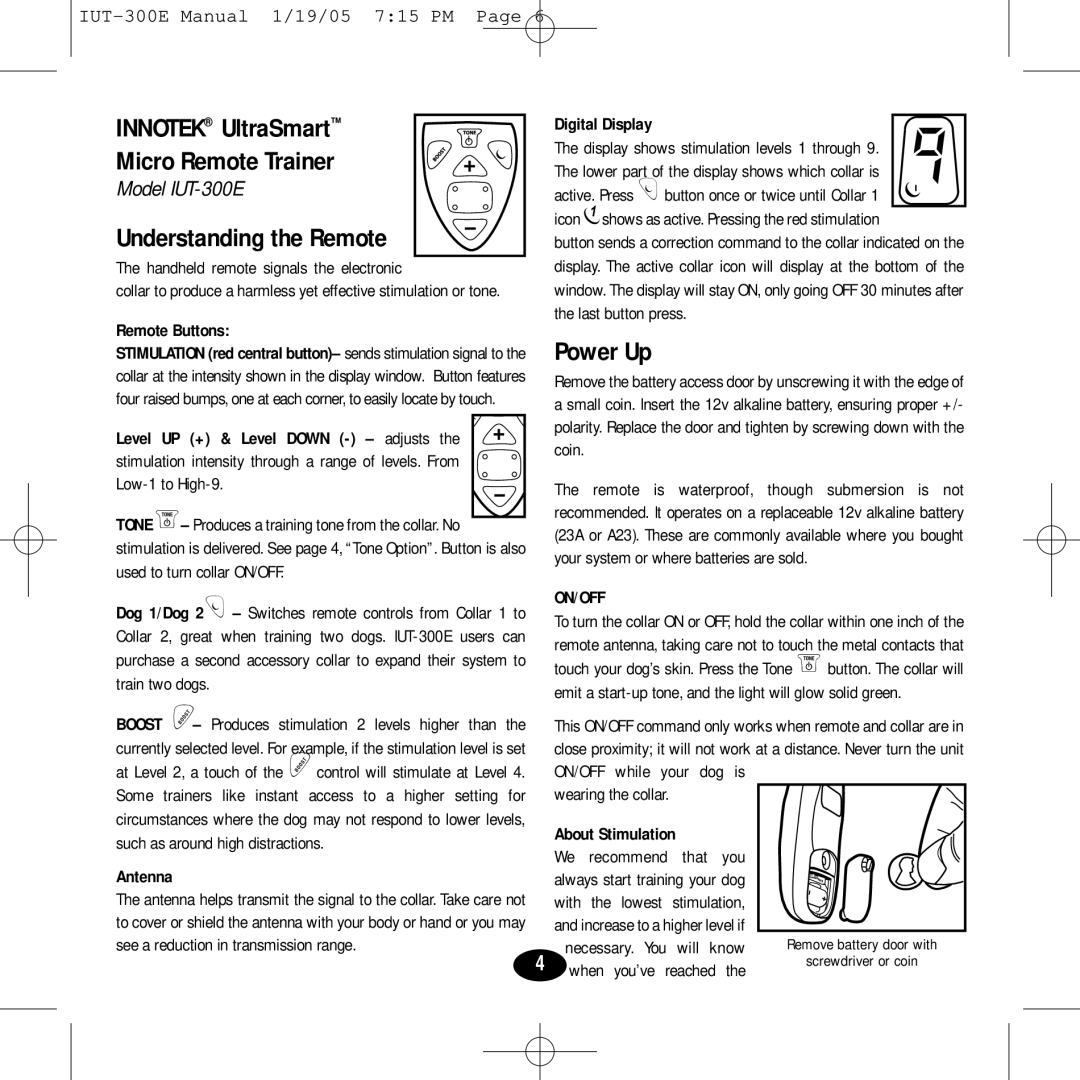 Innotek IUT-300E manual Innotek UltraSmart Micro Remote Trainer, Understanding the Remote, Power Up, On/Off 