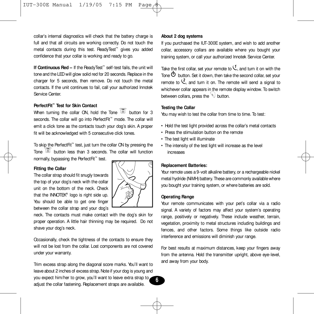 Innotek IUT-300E manual PerfectFit Test for Skin Contact, Fitting the Collar, About 2 dog systems, Testing the Collar 