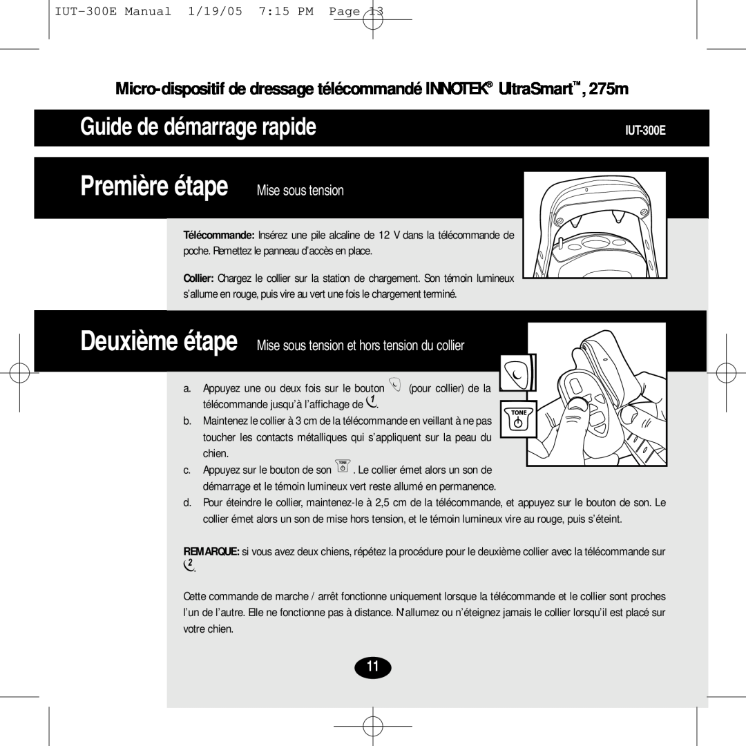 Innotek IUT-300E manual Guide de démarrage rapide, Première étape Mise sous tension 
