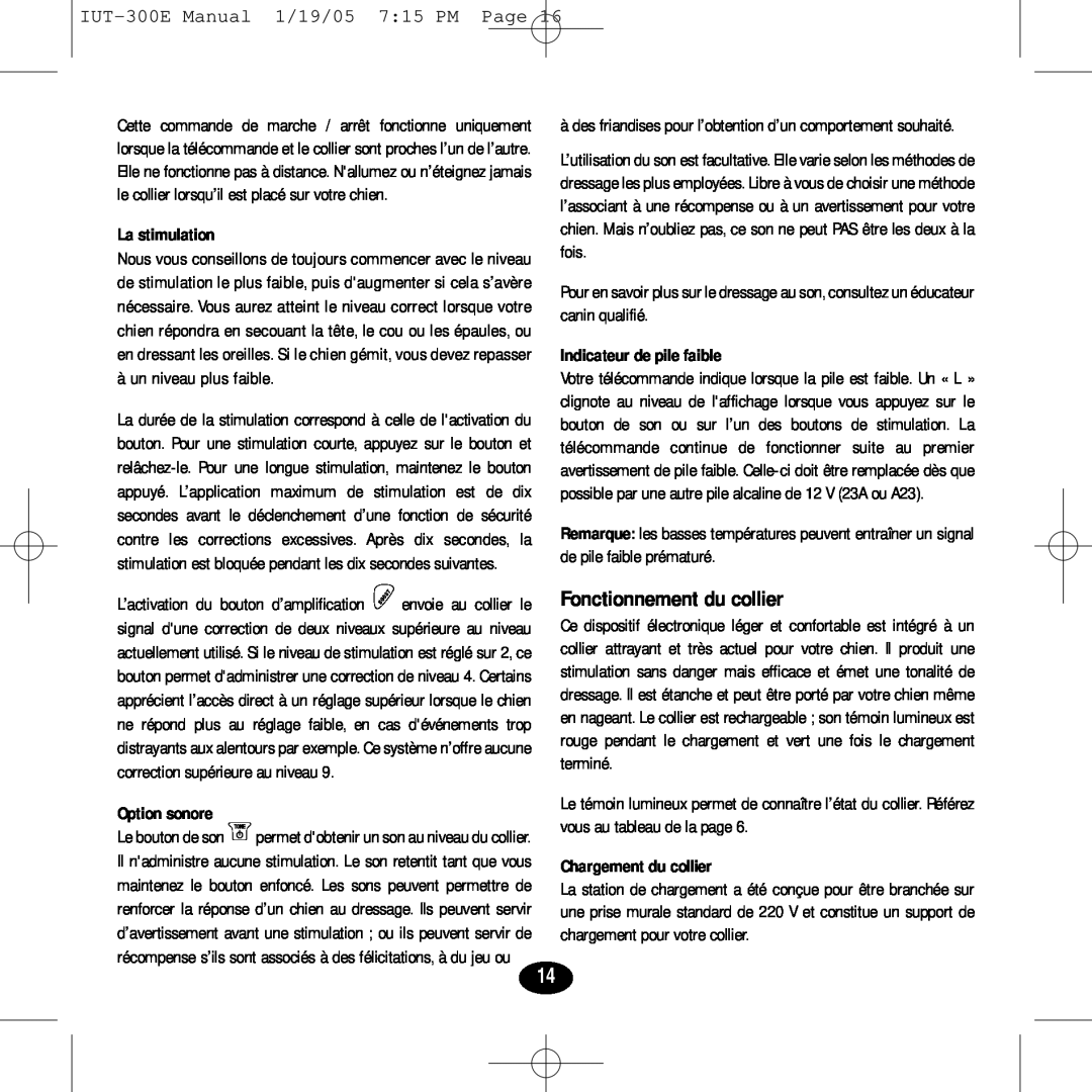 Innotek IUT-300E manual Fonctionnement du collier, La stimulation, Option sonore, Indicateur de pile faible 