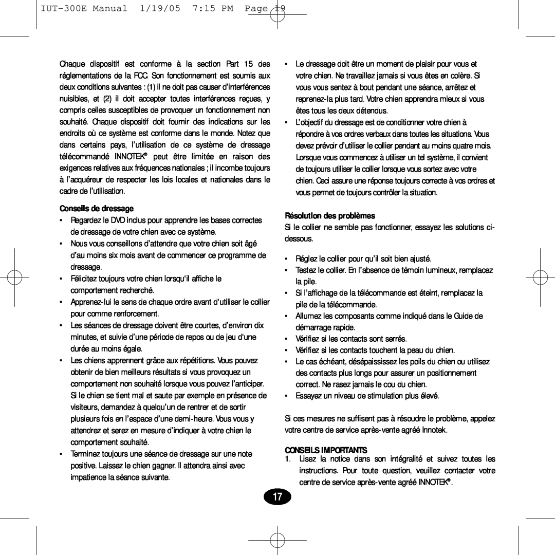 Innotek IUT-300E manual Conseils de dressage, Résolution des problèmes, Conseils Importants 