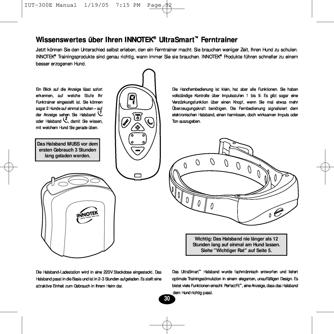 Innotek manual IUT-300EManual 1/19/05 7 15 PM Page, Wichtig Das Halsband nie länger als, Siehe Wichtiger Rat auf Seite 